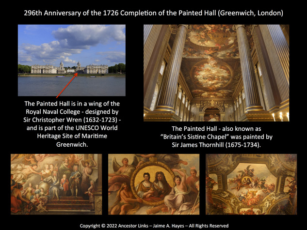 296th Anniversary of the 1726 Completion of the Painted
          Hall - Greenwich, London