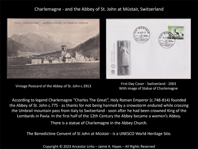Charlemagne - and the Abbey of St. John at Mustair,
          Switzerland