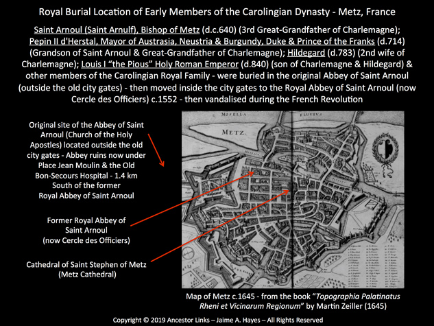 Royal Abbey of Saint Arnoul - Burial Location of Early
          Members of the Carolingian Dynasty - Metz, France