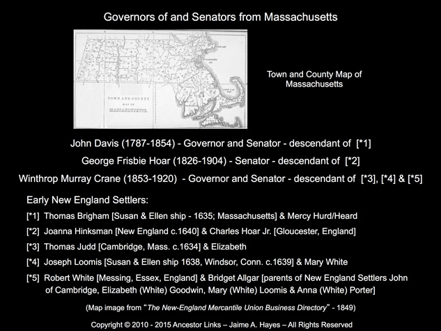 Davis, Hoar & Crane - Governors and Senators -
          Massachusetts