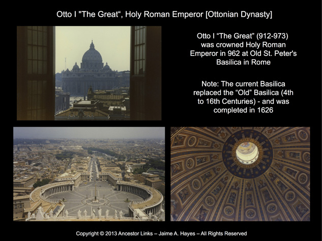 Holy Roman Emperors - Otto I - St. Peter's Basilica,
          Rome