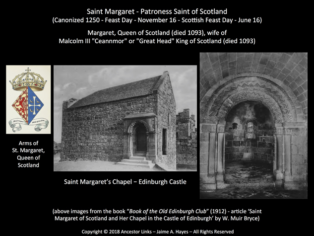 Saint Margaret - Patroness Saint of Scotland - Chapel,
          Edinburgh Castle